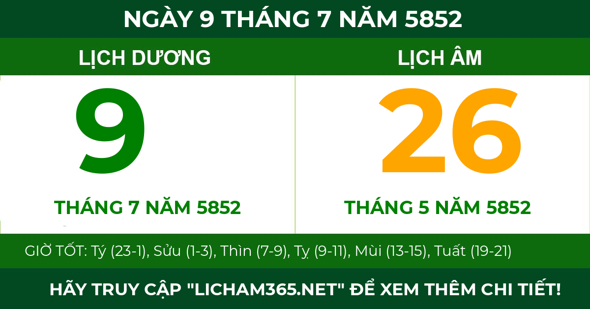 lịch âm ngày 9 tháng 7 năm 5852